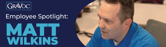 employee spotlight matt wilkins