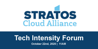 Tech Intensity Forum Hosted by Stratos Cloud Alliance