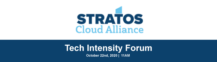 Tech Intensity Forum Hosted by Stratos Cloud Alliance